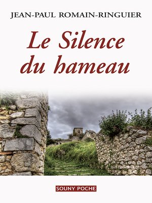 cover image of Le Silence du hameau